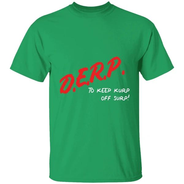 Kurt Metzger Wearing Derp To Keep Kurp Off Surp Shirt - Image 2
