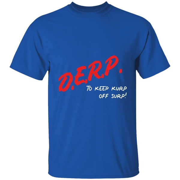 Kurt Metzger Wearing Derp To Keep Kurp Off Surp Shirt - Image 8