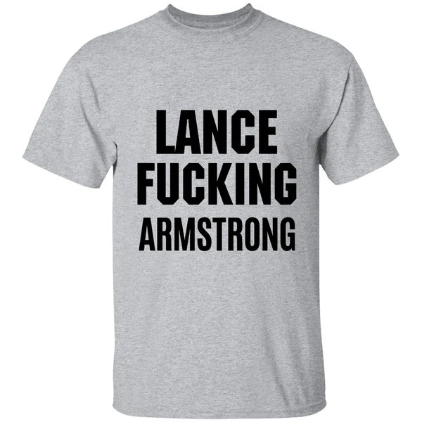 Lance Fucking Armstrong Shirt - Image 6