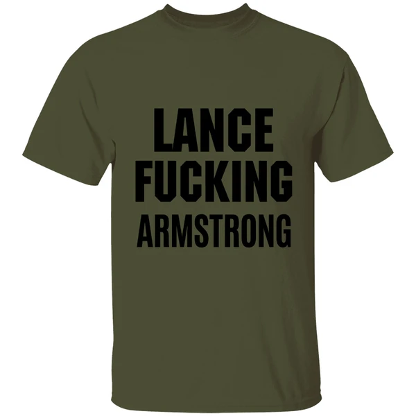 Lance Fucking Armstrong Shirt - Image 9