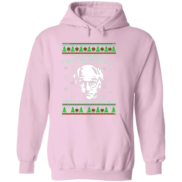 Larry David Have Yourself A Pretty Pretty Pretty Good Christmas Hoodie - Image 5