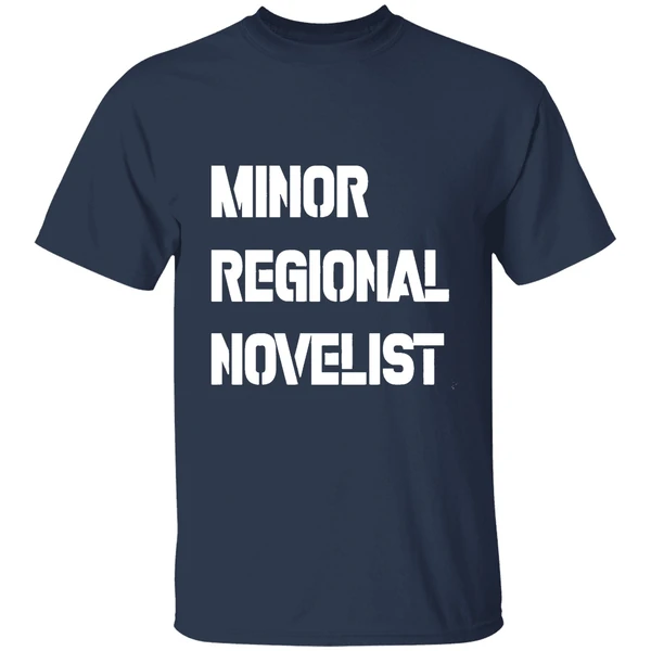 Larry Mcmurtry Minor Regional Novelist Shirt - Image 5