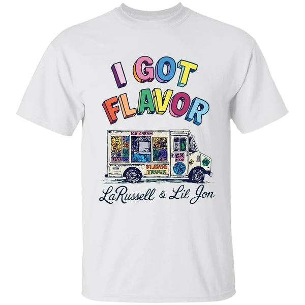 Larussell I Got Flavor Shirt