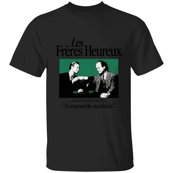 Les Freres Heureux To Impossible Standards Shirt - Image 7