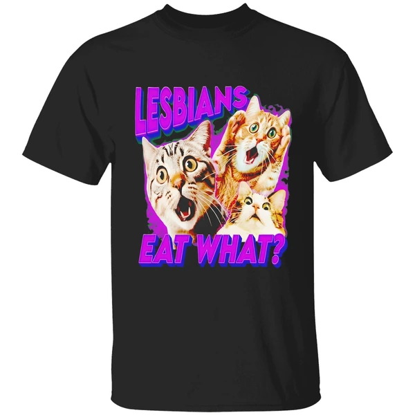 Lesbians Eat What Cat Lovers Shirt - Image 7