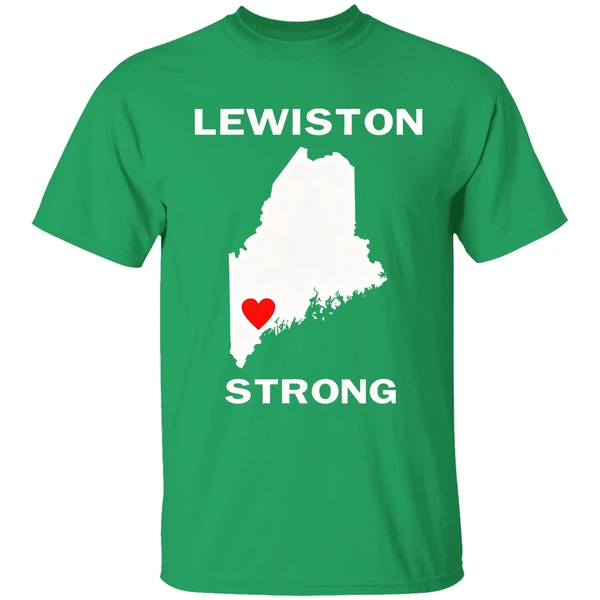 Lewiston Strong Support Victims And Families In Lewiston Maine Shirt - Image 2