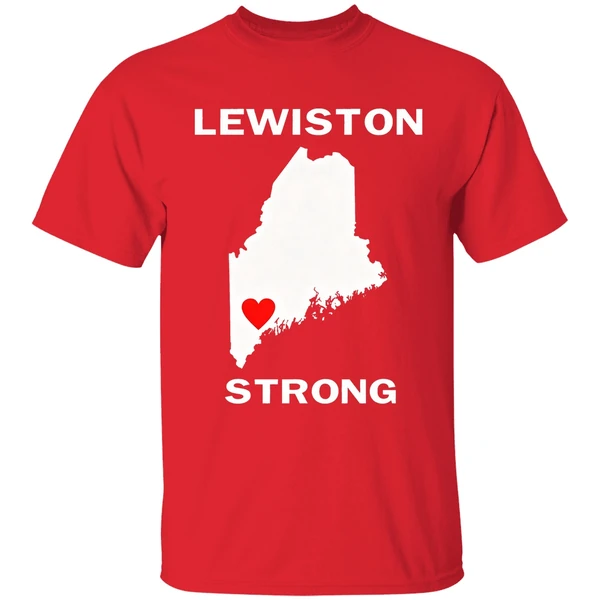 Lewiston Strong Support Victims And Families In Lewiston Maine Shirt - Image 7