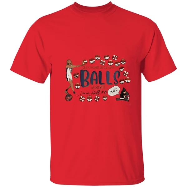 Lexie Hull Get My Hands On As Many Balls Shirt - Image 4
