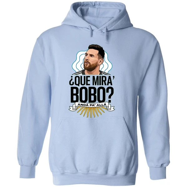 Lionel Messi Que Miras Bobo Hoodie - Image 4