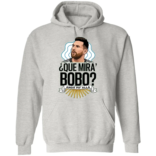 Lionel Messi Que Miras Bobo Hoodie - Image 9