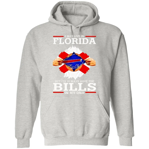 Live In Florida But Ill Always Have The Buffalo Bills In My Dna Hoodie - Image 9