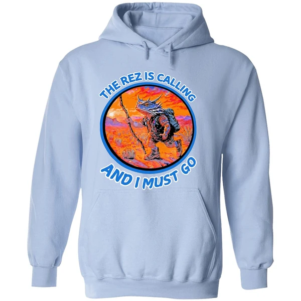 Lizard The Rez Is Calling And I Must Go Hoodie - Image 4