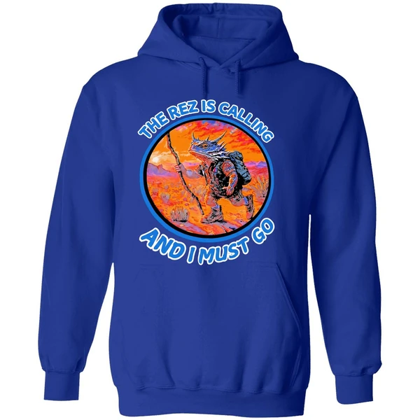 Lizard The Rez Is Calling And I Must Go Hoodie - Image 7