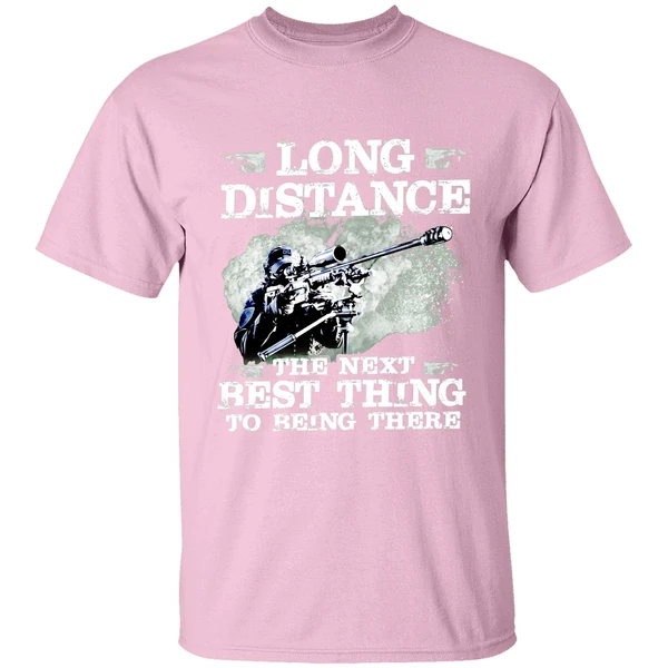 Long Distance The Next Best Thing To Being There Shirt - Image 3