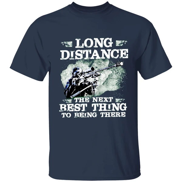 Long Distance The Next Best Thing To Being There Shirt - Image 5