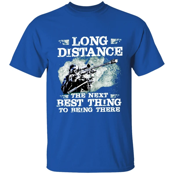 Long Distance The Next Best Thing To Being There Shirt - Image 8