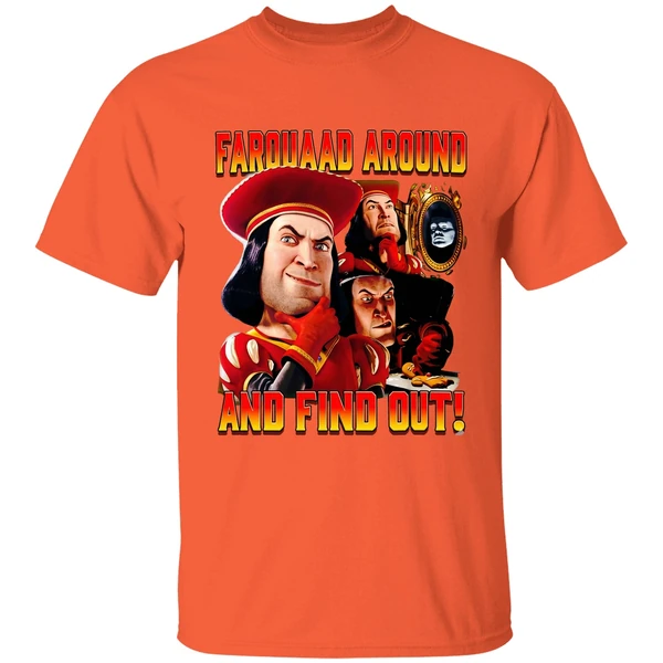 Lord Farquaad Shrek Around And Find Out Retro Shirt - Image 6