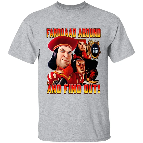 Lord Farquaad Shrek Around And Find Out Retro Shirt - Image 9