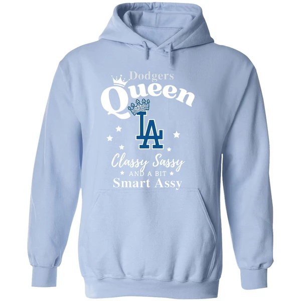 Los Angeles Dodgers Baseball Queen Classy Sassy And A Bit Smart Assy Hoodie - Image 4
