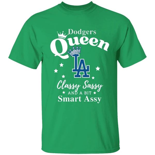 Los Angeles Dodgers Baseball Queen Classy Sassy And A Bit Smart Assy Shirt - Image 2