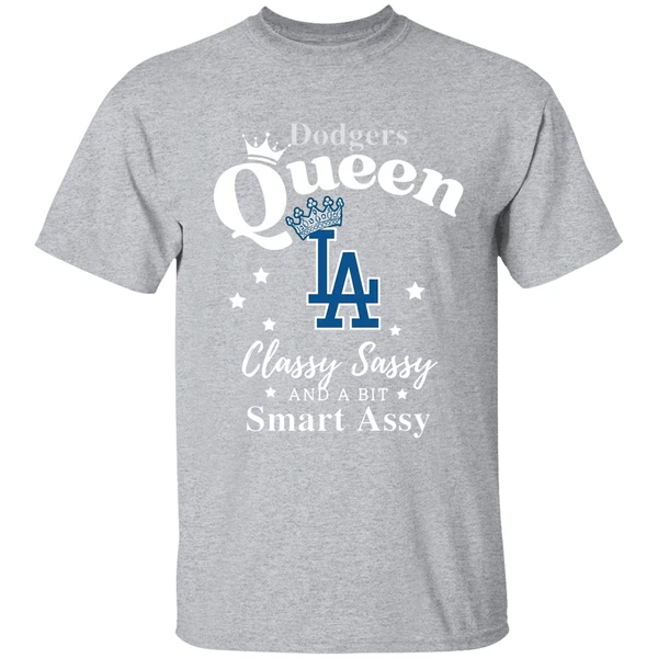 Los Angeles Dodgers Baseball Queen Classy Sassy And A Bit Smart Assy Shirt - Image 9