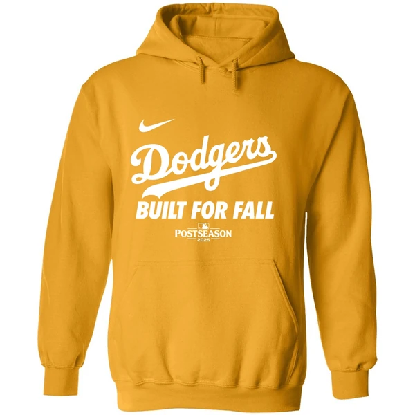 Los Angeles Dodgers Built For Fall 2025 Mlb Postseason Hoodie