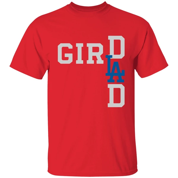 Los Angeles Dodgers La Girl Dad Shirt - Image 7