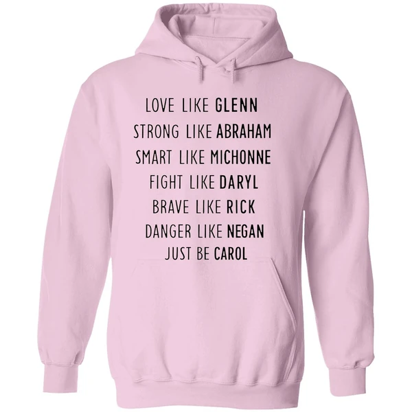 Love Like Glenn Strong Like Abraham Smart Like Michonne Fight Like Daryl Hoodie - Image 5