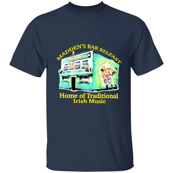 Maddens Bar Belfast Home Of Traditional Irish Music Shirt - Image 5
