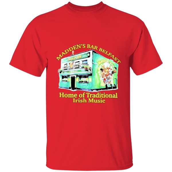 Maddens Bar Belfast Home Of Traditional Irish Music Shirt - Image 7