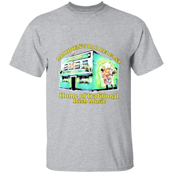 Maddens Bar Belfast Home Of Traditional Irish Music Shirt - Image 9