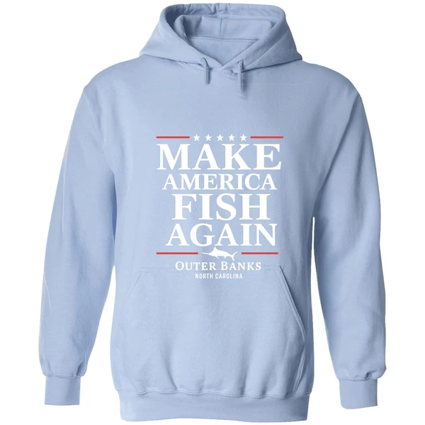 Make America Fish Again Hoodie