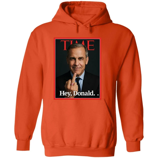 Mark Carney Time Middle Finger Hey Donald Hoodie - Image 6