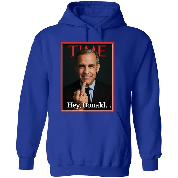 Mark Carney Time Middle Finger Hey Donald Hoodie - Image 7