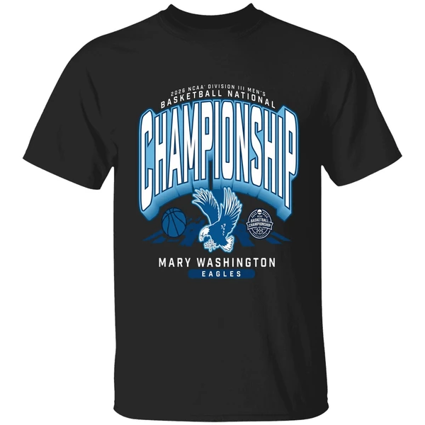 Mary Washington Eagles 2026 Ncaa Division Iii Mens Basketball National Championship Shirt