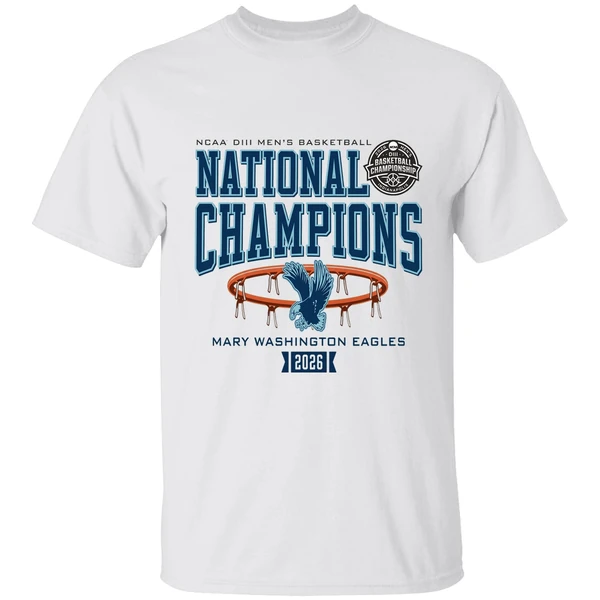 Mary Washington Eagles Ncaa Diii Mens Basketball National Champions Shirt