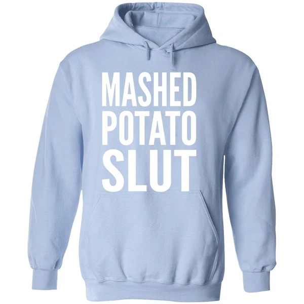 Mashed Potato Slut Hoodie - Image 4