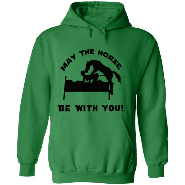 May The Horse Be With You Adult Humor 2026 Hoodie - Image 2