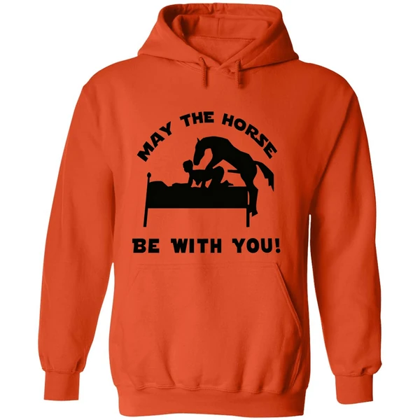 May The Horse Be With You Adult Humor 2026 Hoodie - Image 6