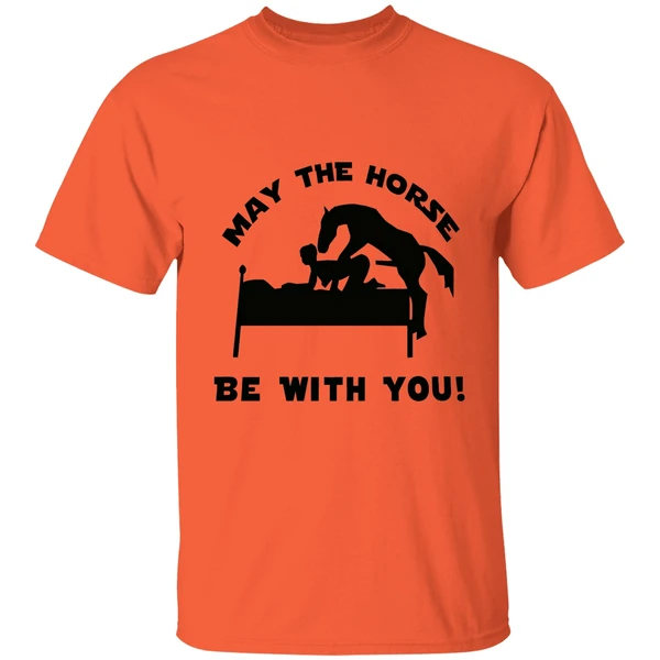 May The Horse Be With You Adult Humor 2026 Shirt - Image 3