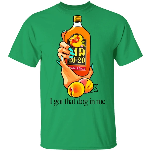 Md 20 20 Peaches Vs Cream I Got That Dog In Me Shirt