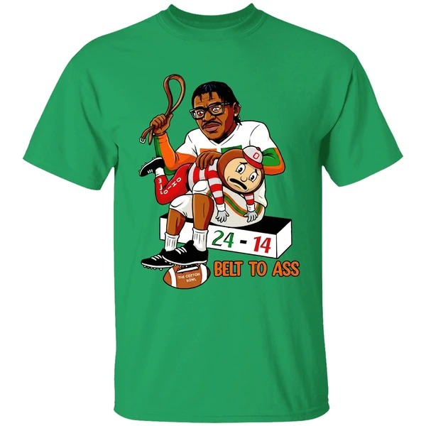 Miami Hurricanes Belt To Ass Ohio State Buckeyes 24 14 To Win Cotton Bowl 2025 Shirt - Image 2