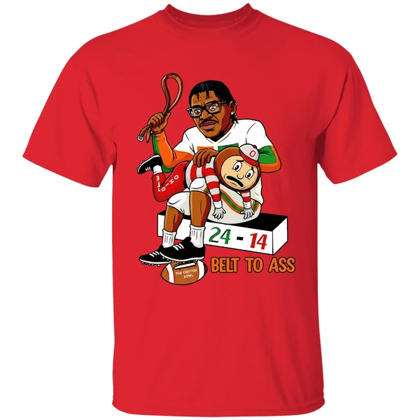 Miami Hurricanes Belt To Ass Ohio State Buckeyes 24 14 To Win Cotton Bowl 2025 Shirt - Image 7