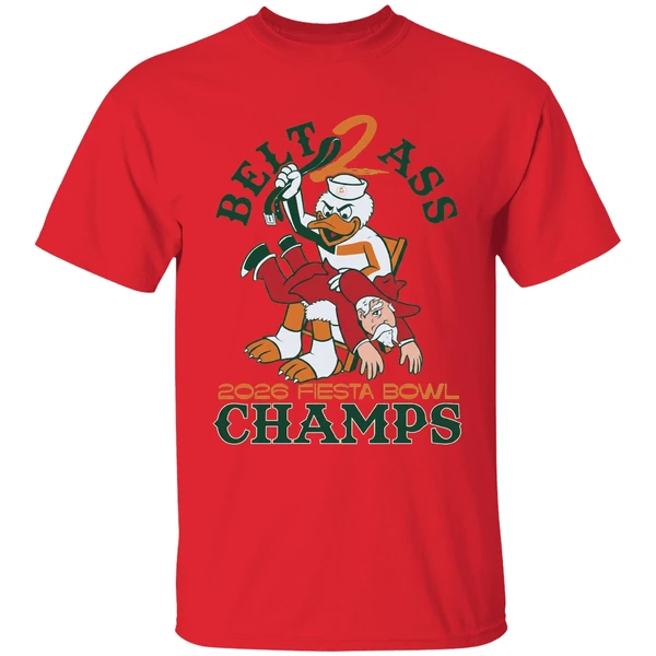 Miami Hurricanes Belt To Ass Ole Miss 2026 Fiesta Bowl Champs Mascot Shirt - Image 4
