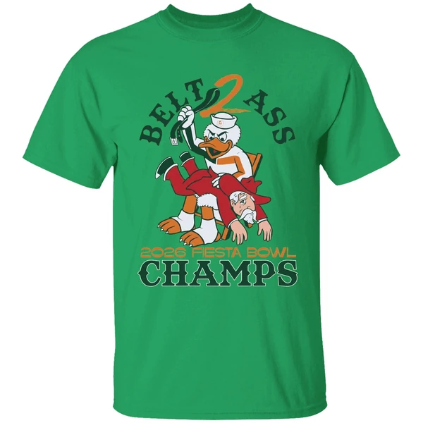 Miami Hurricanes Belt To Ass Ole Miss 2026 Fiesta Bowl Champs Mascot Shirt - Image 8