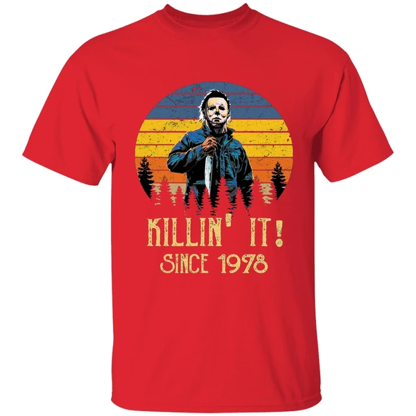 Michael Myers Killing It Since 1978 Shirt - Image 7