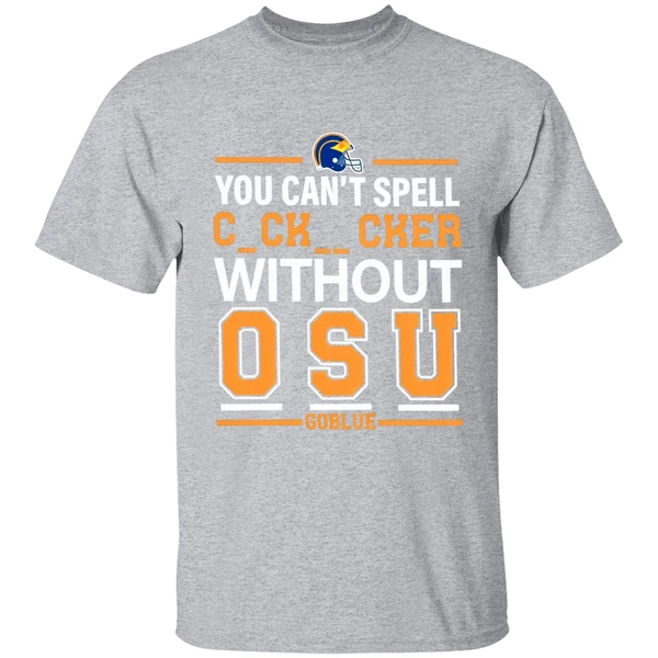 Michigan Football You Cant Spell Cocksucker Without Osu Go Blue Shirt - Image 9