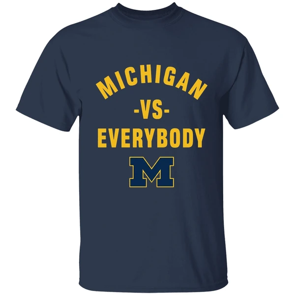 Michigan Vs Everybody Shirt - Image 5