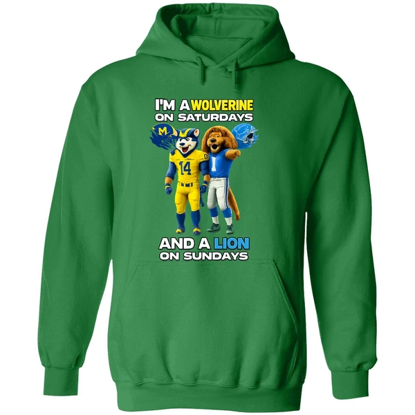 Michigan Wolverines And Detroit Lions Im A Wolverine On Saturdays And A Lion On Sundays Hoodie - Image 2