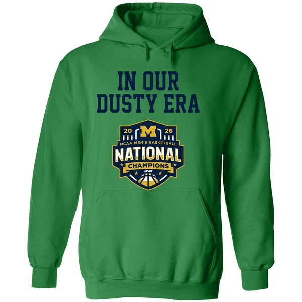 Michigan Wolverines Mens Basketball 2026 National Champions In Our Dusty Era Hoodie - Image 2
